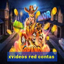 xvideos red contas